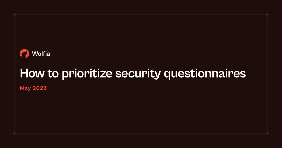 How to prioritize security questionnaires