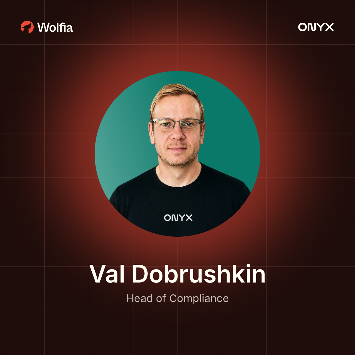 Val Dobrushkin, Head of Compliance at Onyx Security