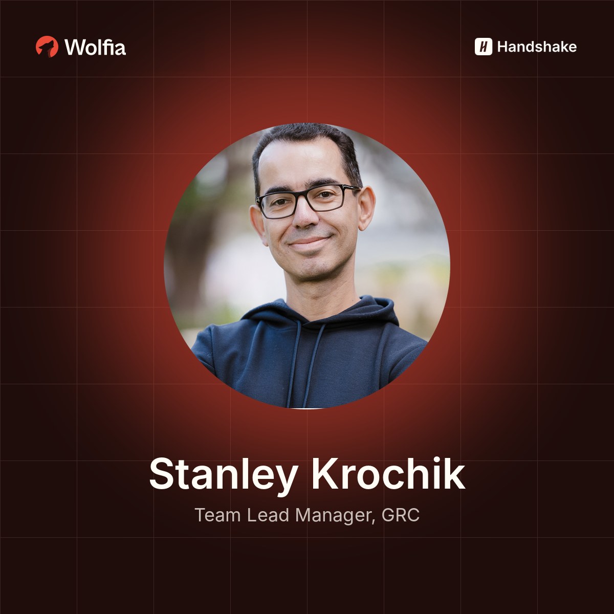Stanley Krochik, Team Lead Manager, GRC at Handshake